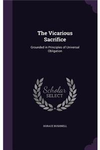 The Vicarious Sacrifice