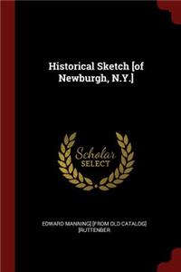 Historical Sketch [of Newburgh, N.Y.]