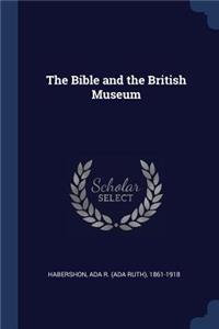 Bible and the British Museum