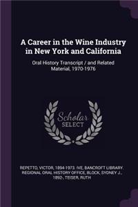 Career in the Wine Industry in New York and California