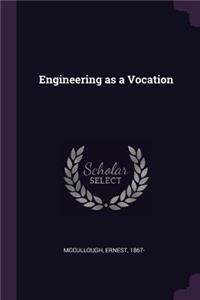 Engineering as a Vocation