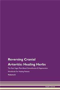 Reversing Cranial Arteritis: Healing Her