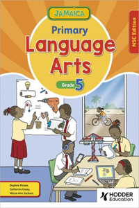 Jamaica Primary Language Arts Book 5 NSC Edition