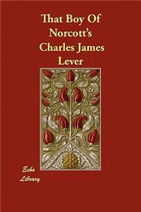 That Boy of Norcott's