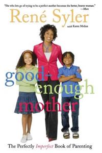 Good-Enough Mother