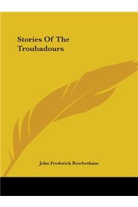 Stories Of The Troubadours