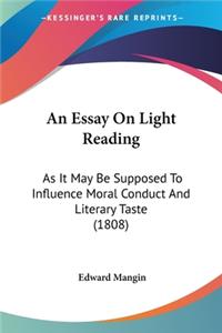 An Essay On Light Reading