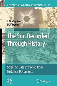 The Sun Recorded Through History