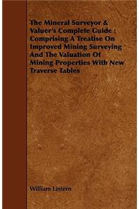 The Mineral Surveyor & Valuer's Complete Guide