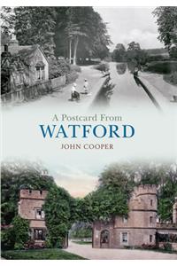 A Postcard from Watford