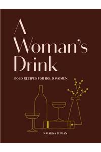 Woman's Drink