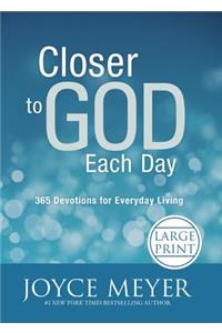 Closer to God Each Day