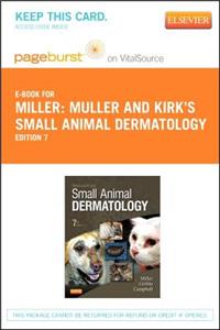 Muller and Kirk's Small Animal Dermatology - Elsevier eBook on Vitalsource (Retail Access Card)