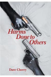 Harms Done to Others