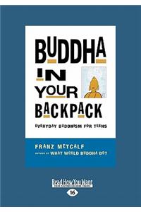 Buddha in Your Backpack