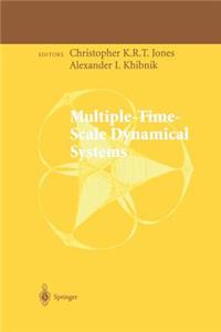 Multiple-Time-Scale Dynamical Systems