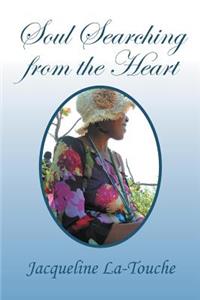 Soul Searching from the Heart