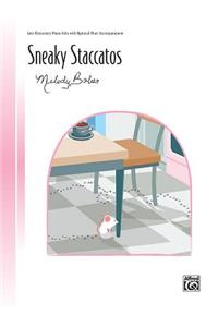 Sneaky Staccatos