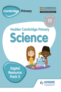 Hodder Cambridge Primary Science Digital Resource 5