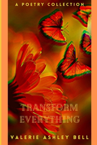 Transform Everything