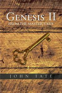 Genesis II from the Master's Key