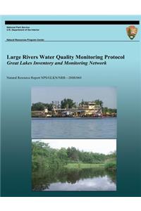 Large Rivers Water Quality Monitoring Protocol