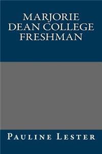 Marjorie Dean College Freshman