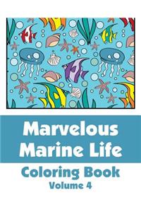 Marvelous Marine Life Coloring Book