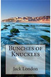 Bunches of Knuckles