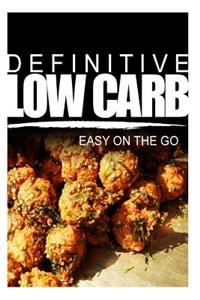 Definitive Low Carb - Easy On The Go