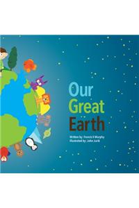 Our Great Earth