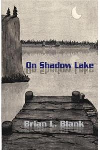 On Shadow Lake