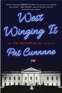 West Winging It