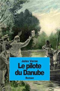pilote du Danube