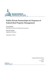 Public-Private Partnerships for Purposes of Federal Real Property Management