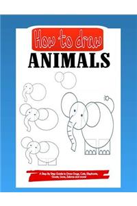 How To Draw Animals