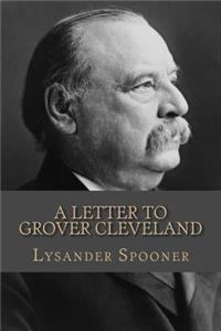 Letter to Grover Cleveland