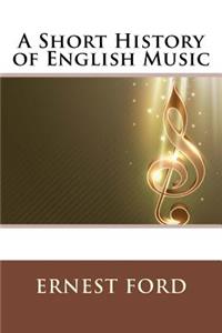 A Short History of English Music