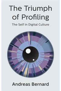 The Triumph of Profiling