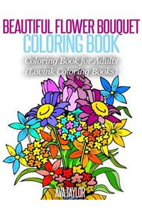Beautiful Flower Bouquet Coloring Book