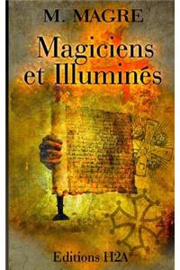 Magiciens et Illuminés