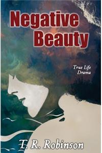 Negative Beauty