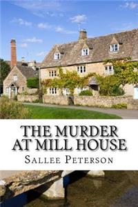 Murder at Mill House