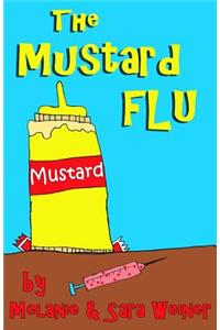 Mustard Flu