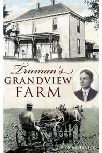 Truman's Grandview Farm