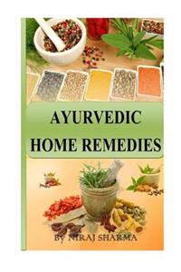 Ayurvedic home remedies