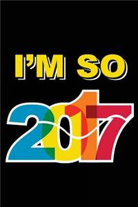 I'm So 2017