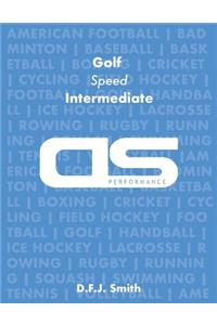 DS Performance - Strength & Conditioning Training Program for Golf, Speed, Intermediate