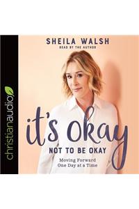 It's Okay Not to Be Okay