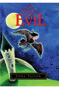 On Wings of Evil